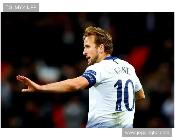 哈里·凯恩热刺时期无冠原因：个人表现与团队成绩落差分析